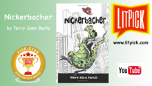 YouTUbe book review video of Nickerbacher by Terry John Barto for LitPick student book reviews
