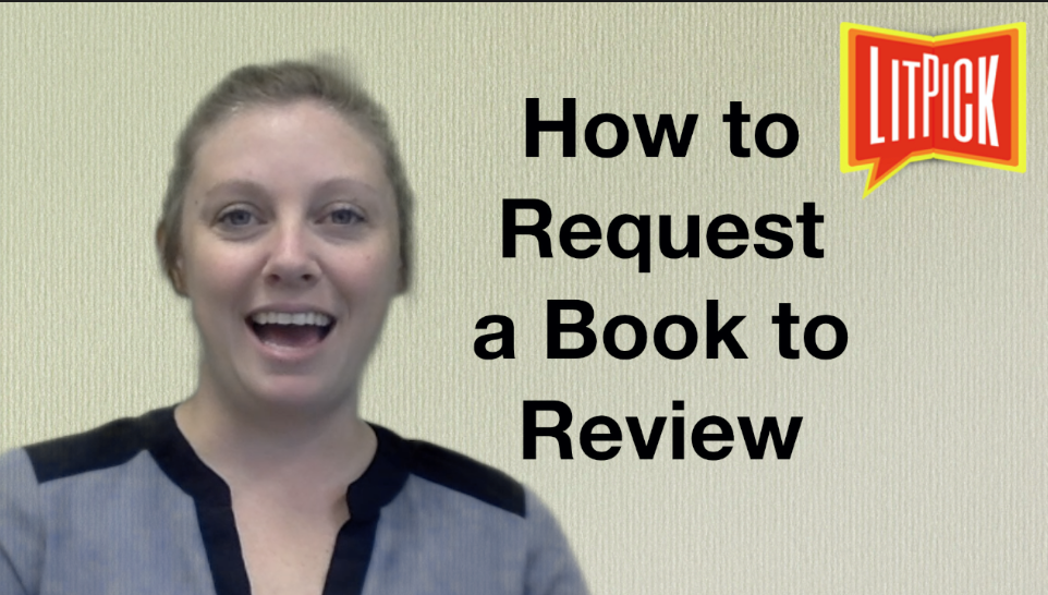HOW TO REQUEST A BOOK TO REVIE FROM LITPICK