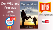 YouTube book review video of Our Wild and Precious Lives by A. G. Russo for LitPick student book reviews