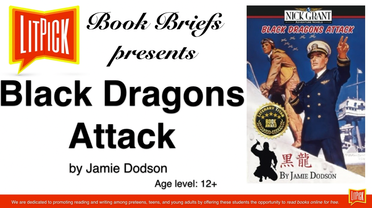 Black Dragons Attack LitPick Student Book Reviews