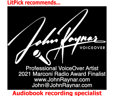 John Raynar audiobook voice specialist LitPick Book Reviews