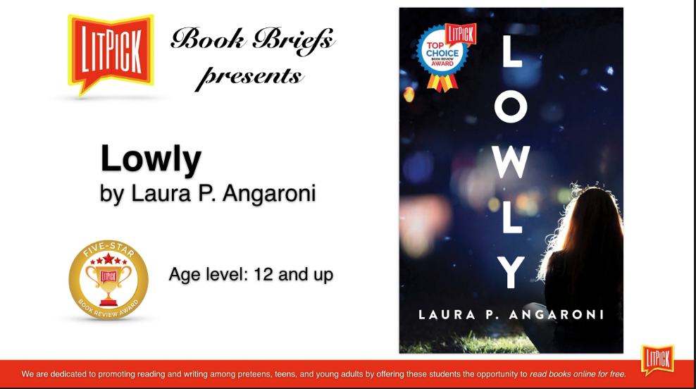 Lowly by Laura P. Angaroni LitPick Student Book Reviews