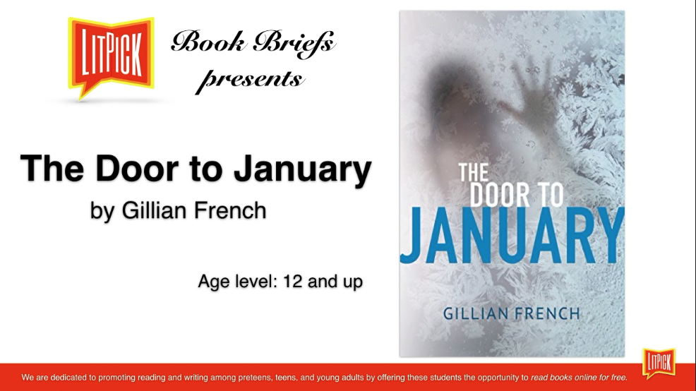 The Door to January by Gillian French LitPick Student Book Reviews