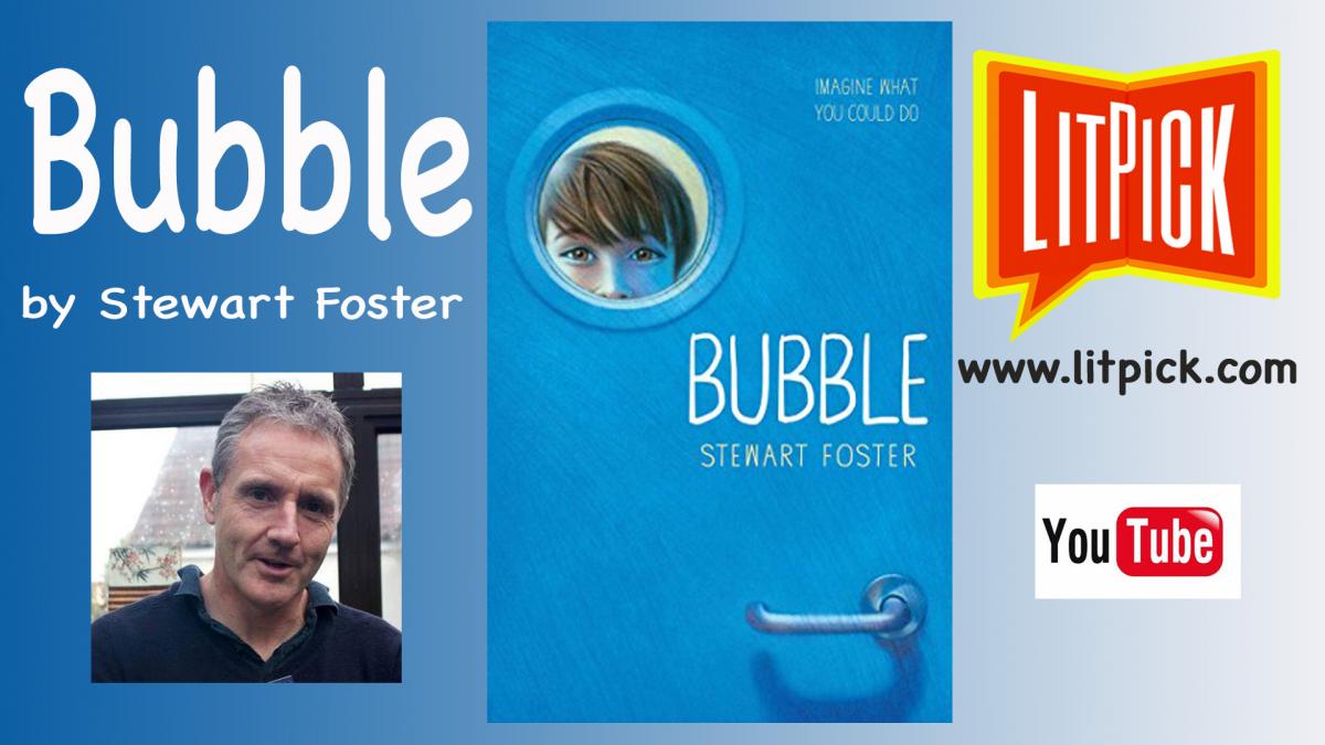 Book review Bubble by Stewart Foster from LitPick Student Book Reviews
