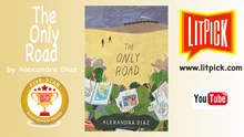YouTube book review video of The Only Road by Alexandra Diaz for LitPick student book reviews