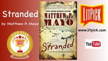 Stranded: A Story of Frontier Survival by Matthew P. Mayo YouTube  book review video by LitPick student book reviews.