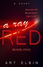 A Ray Red: A Novel (Soul Ray Series Book 1)