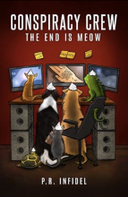 Conspiracy Crew: The End is Meow