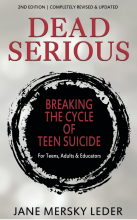 Dead Serious: Breaking the Cycle of Teen Suicide