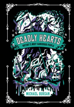 Deadly Hearts