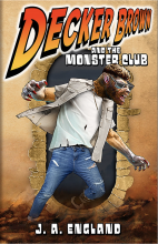 Decker Brown and The Monster Club