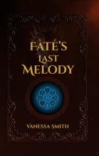 Fate's Last Melody