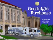 Goodnight Firehouse