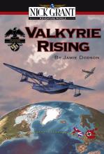 Valkyrie Rising, A Nick Grant Adventure