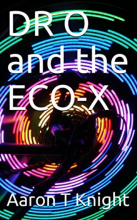 Dr O and the Eco-X