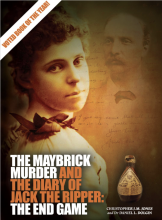 The Maybrick Murder and the Diary of Jack the Ripper: The End Game