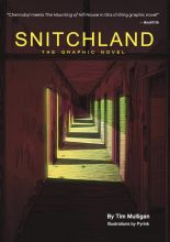 Snitchland: The Graphic Novel