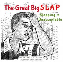 The Great Big Slap: Slapping is unacceptable