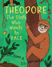 Theodore The Sloth Who Wants to Race