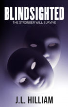 BLINDSIGHTED: The Stronger Will Survive