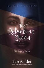 The Reluctant Queen - The Story of Esther