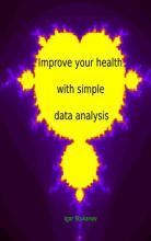 Improve Your Health With Simple Data Analysis