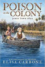 Poison in the Colony: James Town 1622