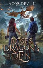 Roses in the Dragon's Den