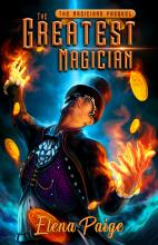 The Greatest Magician (The Prequel)